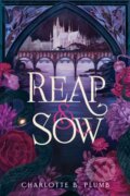 Kniha: Reap & Sow (Charlotte B. Plumb). Penguin Random House Childrens UK, 2026 Kniha: Reap & Sow (Charlotte B. Plumb). Penguin Random House Childrens UK, 2026