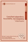 Kniha: Central Bank Independence, Accountability, and Transparency (Bernard J. Laurens). , 2009 Kniha: Central Bank Independence, Accountability, and Transparency (Bernard J. Laurens). , 2009
