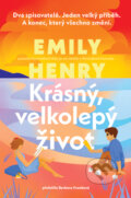 E-kniha: Krásný, velkolepý život (Emily Henry). Red, 2026 E-kniha: Krásný, velkolepý život (Emily Henry). Red, 2026