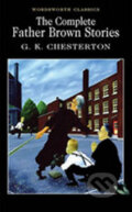 Kniha: The Complete Father Brown Stories (Gilbert Keith Chesterton). Wordsworth Editions, 2013 Kniha: The Complete Father Brown Stories (Gilbert Keith Chesterton). Wordsworth Editions, 2013