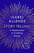 Kniha: Story Telling (Isabel Allende). Bloomsbury, 2026 Kniha: Story Telling (Isabel Allende). Bloomsbury, 2026