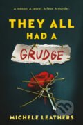 Kniha: They All Had a Grudge (Michele Leathers). Sourcebooks, 2026 Kniha: They All Had a Grudge (Michele Leathers). Sourcebooks, 2026