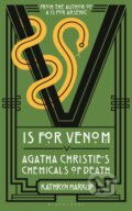 Kniha: V is for Venom (Kathryn Harkup). Bloomsbury, 2026 Kniha: V is for Venom (Kathryn Harkup). Bloomsbury, 2026