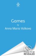 Kniha: Games (Anna Maria Volkova). Orion, 2026 Kniha: Games (Anna Maria Volkova). Orion, 2026