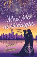 Kniha: Meet Me at Midnight (Sophie Sullivan). St. Martins Griffin, 2026 Kniha: Meet Me at Midnight (Sophie Sullivan). St. Martins Griffin, 2026