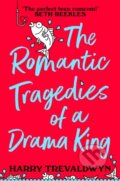 Kniha: The Romantic Tragedies of a Drama King (Harry Trevaldwyn). MacMillan, 2026 Kniha: The Romantic Tragedies of a Drama King (Harry Trevaldwyn). MacMillan, 2026
