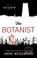 Kniha: The Botanist (Anne Wedgwood). Matador, 2023 Kniha: The Botanist (Anne Wedgwood). Matador, 2023
