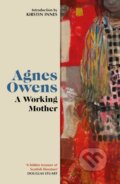 Kniha: A Working Mother (Agnes Owens). Birlinn, 2026 Kniha: A Working Mother (Agnes Owens). Birlinn, 2026