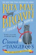 Kniha: Clawed and Dangerous (Rita Mae Brown). Random House, 2026 Kniha: Clawed and Dangerous (Rita Mae Brown). Random House, 2026