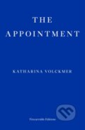 Kniha: Appointment (Katharina Volckmer). Fitzcarraldo Editions, 2020 Kniha: Appointment (Katharina Volckmer). Fitzcarraldo Editions, 2020