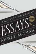 Kniha: The Best American Essays 2020 (Robert Atwan). Mariner Books, 2020 Kniha: The Best American Essays 2020 (Robert Atwan). Mariner Books, 2020