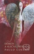 Kniha: Démon a slečna Prymová (Paulo Coelho). Ikar, 2026 Kniha: Démon a slečna Prymová (Paulo Coelho). Ikar, 2026