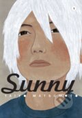 Kniha: Sunny, Vol. 1 (Taiyo Matsumoto). Viz Media, 2018 Kniha: Sunny, Vol. 1 (Taiyo Matsumoto). Viz Media, 2018