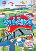 Kniha: Fantastické vláčiky (120+ nálepiek), 2026 Kniha: Fantastické vláčiky (120+ nálepiek), 2026