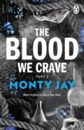 Kniha: The Blood We Crave Part Two (Monty Jay). Cornerstone, 2026 Kniha: The Blood We Crave Part Two (Monty Jay). Cornerstone, 2026