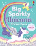 Kniha: Big Sparkly Unicorns Sticker Book (Kimberley (SAEX) Kinloch). Usborne, 2026 Kniha: Big Sparkly Unicorns Sticker Book (Kimberley (SAEX) Kinloch). Usborne, 2026