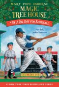 Kniha: A Big Day For Baseball (Mary Pope Osborne). , 2019 Kniha: A Big Day For Baseball (Mary Pope Osborne). , 2019