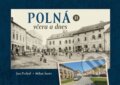 Kniha: Polná včera a dnes II. (Jan Prchal). Tváře, 2026 Kniha: Polná včera a dnes II. (Jan Prchal). Tváře, 2026