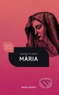 Kniha: Mária - Matka Božia? (Leonardo de Chirico). Didasko, 2026 Kniha: Mária - Matka Božia? (Leonardo de Chirico). Didasko, 2026
