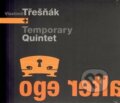 Hudební CD: Vlastimil Třešňák: Alter ego (Galén). Galén, 2013 Hudební CD: Vlastimil Třešňák: Alter ego (Galén). Galén, 2013