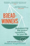 Kniha: Breadwinners (Melissa Hogenboom). Canongate Books, 2026 Kniha: Breadwinners (Melissa Hogenboom). Canongate Books, 2026