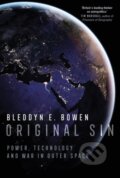 Kniha: Original Sin (Bleddyn E. Bowen). C Hurst & Co Publishers, 2026 Kniha: Original Sin (Bleddyn E. Bowen). C Hurst & Co Publishers, 2026