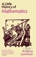 Kniha: A Little History of Mathematics (Snezana Lawrence). Yale University Press, 2026 Kniha: A Little History of Mathematics (Snezana Lawrence). Yale University Press, 2026