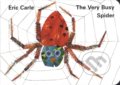 Kniha: The Very Busy Spider (Eric Carle). Penguin Books, 1996 Kniha: The Very Busy Spider (Eric Carle). Penguin Books, 1996