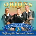 Hudební CD: Orions: 3 Dedinka v údolí (). , 2012 Hudební CD: Orions: 3 Dedinka v údolí (). , 2012