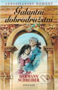 Kniha: Galantní dobrodružství-Versailleské romány I. (Hermann Schreiber a Schreiber Hermann). Knižní klub, 2004 Kniha: Galantní dobrodružství-Versailleské romány I. (Hermann Schreiber a Schreiber Hermann). Knižní klub, 2004