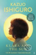 Kniha: Klara and the Sun (Kazuo Ishiguro). Faber and Faber, 2026 Kniha: Klara and the Sun (Kazuo Ishiguro). Faber and Faber, 2026