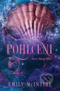 E-kniha: Pohlceni (Emily McIntire), 2026 E-kniha: Pohlceni (Emily McIntire), 2026