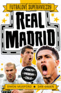 Kniha: Real Madrid (Simon Mugford). Slovart, 2026 Kniha: Real Madrid (Simon Mugford). Slovart, 2026