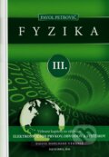 Kniha: Fyzika III. (Pavol Petrovič). EQUILIBRIA, 2026 Kniha: Fyzika III. (Pavol Petrovič). EQUILIBRIA, 2026
