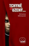 Kniha: Tchyně a uzený (Simona Monyová). Belami, 2026 Kniha: Tchyně a uzený (Simona Monyová). Belami, 2026
