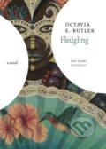 Kniha: Fledgling (Octavia E. Butler). , 1900 Kniha: Fledgling (Octavia E. Butler). , 1900