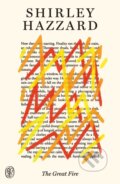 Kniha: Great Fire (Shirley Hazzard). Farrar, Straus and Giroux, 2026 Kniha: Great Fire (Shirley Hazzard). Farrar, Straus and Giroux, 2026
