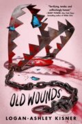 Kniha: Old Wounds (Logan-Ashley Kisner). Delacorte, 2025 Kniha: Old Wounds (Logan-Ashley Kisner). Delacorte, 2025
