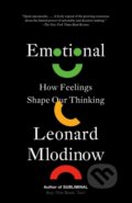 Kniha: Emotional (Leonard Mlodinow). Vintage, 2023 Kniha: Emotional (Leonard Mlodinow). Vintage, 2023