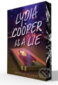 Kniha: Lydia Cooper Is a Lie (Meaghan McIsaac). Aladdin, 2026 Kniha: Lydia Cooper Is a Lie (Meaghan McIsaac). Aladdin, 2026