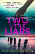 Kniha: Two Little Liars (Michelle Harrison). Bedford Square, 2026 Kniha: Two Little Liars (Michelle Harrison). Bedford Square, 2026