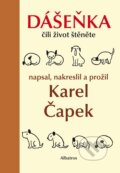 Kniha: Dášeňka čili život štěněte (Karel Čapek). Albatros SK, 2026 Kniha: Dášeňka čili život štěněte (Karel Čapek). Albatros SK, 2026