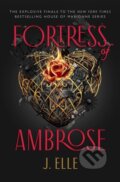 Kniha: Fortress of Ambrose (J. Elle). Michael Joseph, 2025 Kniha: Fortress of Ambrose (J. Elle). Michael Joseph, 2025
