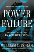 Kniha: Power Failure (William D. Cohan). Portfolio, 2022 Kniha: Power Failure (William D. Cohan). Portfolio, 2022