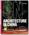 Kniha: Architecture in China (Philip Jodidio). Taschen, 2007 Kniha: Architecture in China (Philip Jodidio). Taschen, 2007