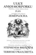 Kniha: Ulice Ankh-Morporku (Stephen Briggs a Terry Pratchett). BETA - Dobrovský, 2006 Kniha: Ulice Ankh-Morporku (Stephen Briggs a Terry Pratchett). BETA - Dobrovský, 2006