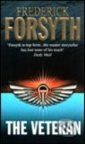 Kniha: Veteran (Frederick Forsyth). Corgi Books, 2002 Kniha: Veteran (Frederick Forsyth). Corgi Books, 2002