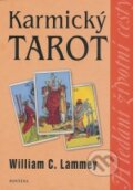Kniha: Karmický tarot (William C. Lammey). Fontána, 2007 Kniha: Karmický tarot (William C. Lammey). Fontána, 2007