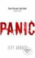 Kniha: Panic (Jeff Abbott). Time warner, 2006 Kniha: Panic (Jeff Abbott). Time warner, 2006