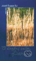 Kniha: V dnešný večer, Pane II (Jozef Šuppa). Dobrá kniha, 2005 Kniha: V dnešný večer, Pane II (Jozef Šuppa). Dobrá kniha, 2005